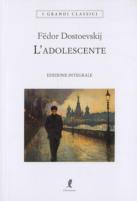 Adolescente. Ediz. integrale
