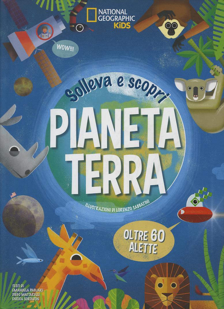 Pianeta terra. Solleva e scopri