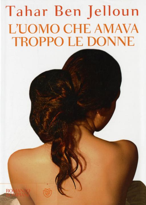Uomo che amava troppo le donne