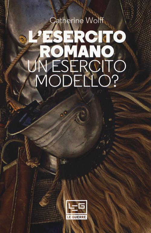 Esercito Romano. Un Esercito V.E. M