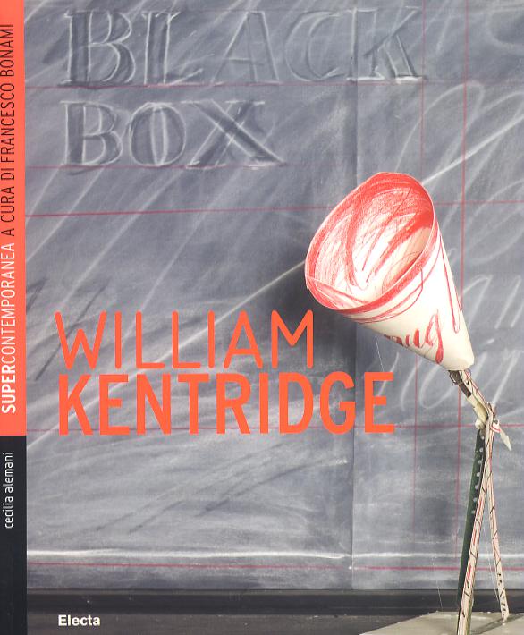 William Kentridge. Ediz. illustrata
