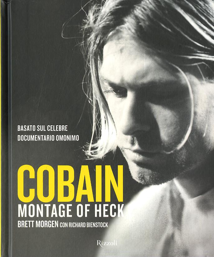 Cobain. Montage of Heck