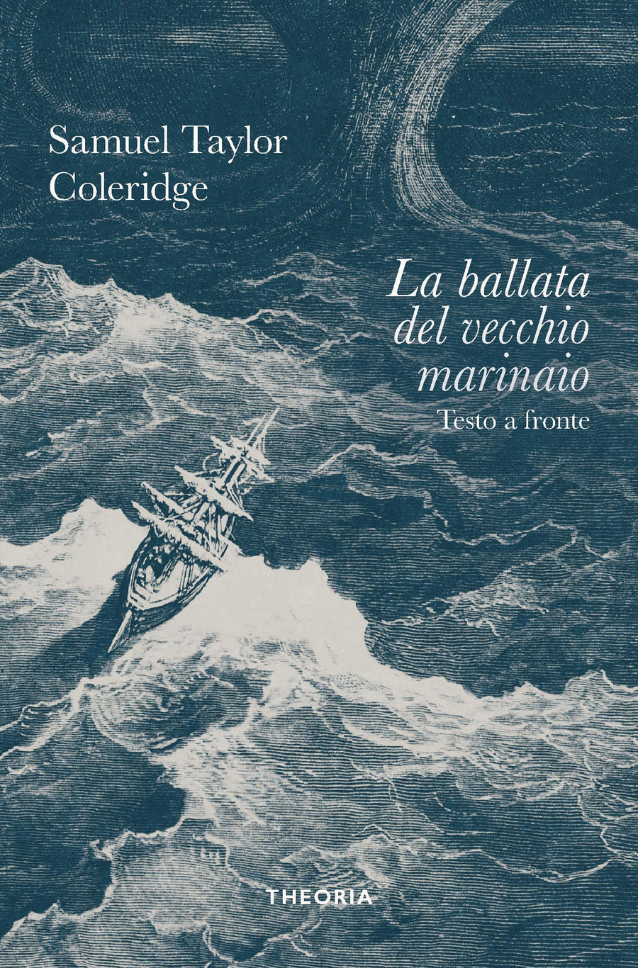Ballata del vecchio marinaio. Ediz. integrale