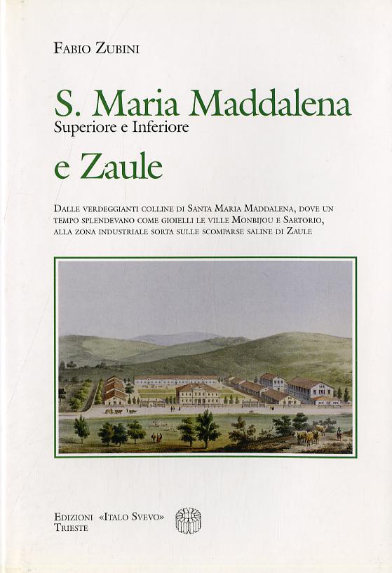 S.maria maddalena e zaule
