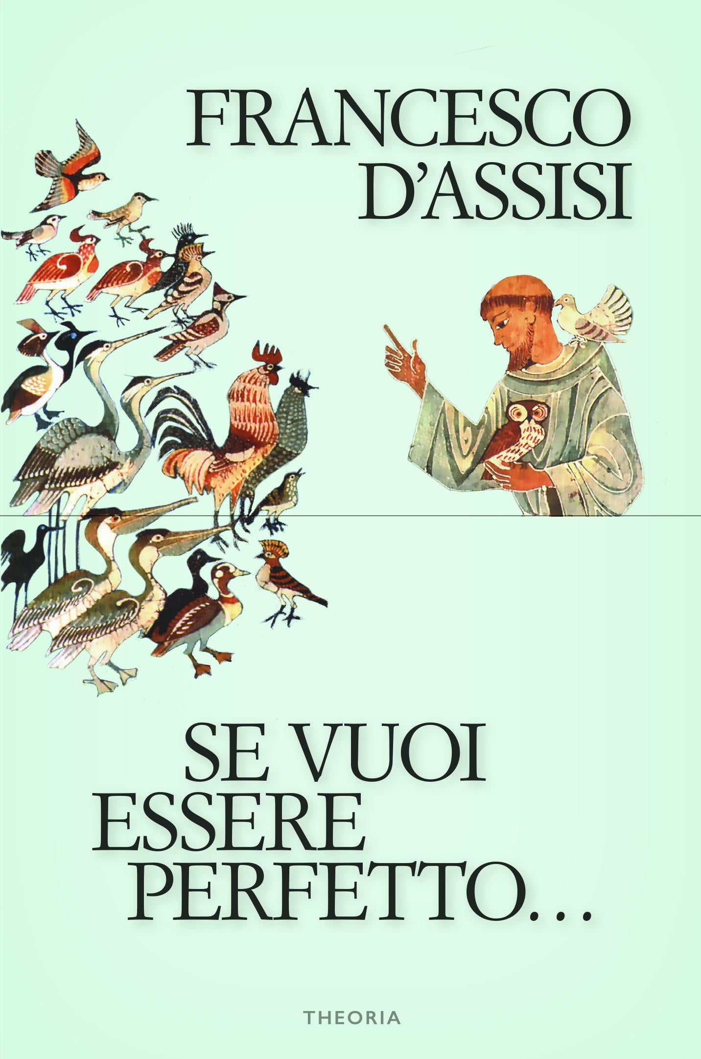 Se vuoi essere perfetto...