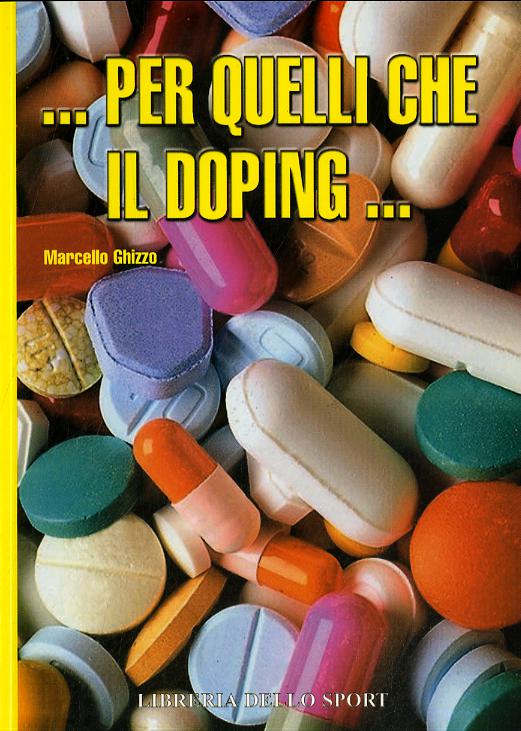 Per quelli che il doping...