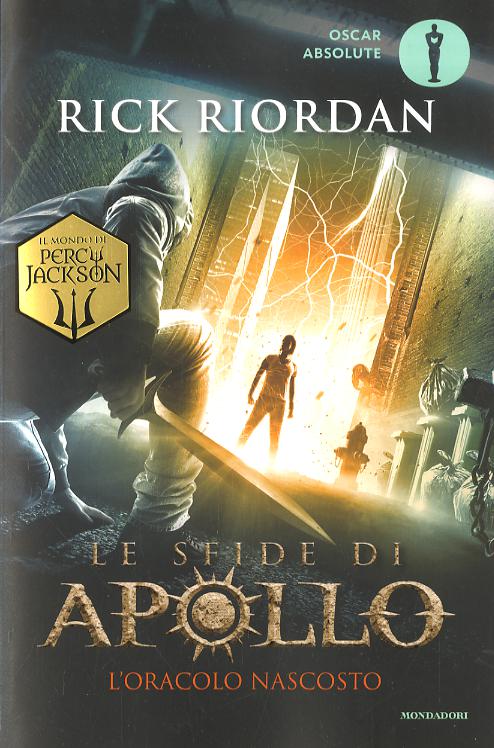 Oracolo nascosto. Le sfide di Apollo
