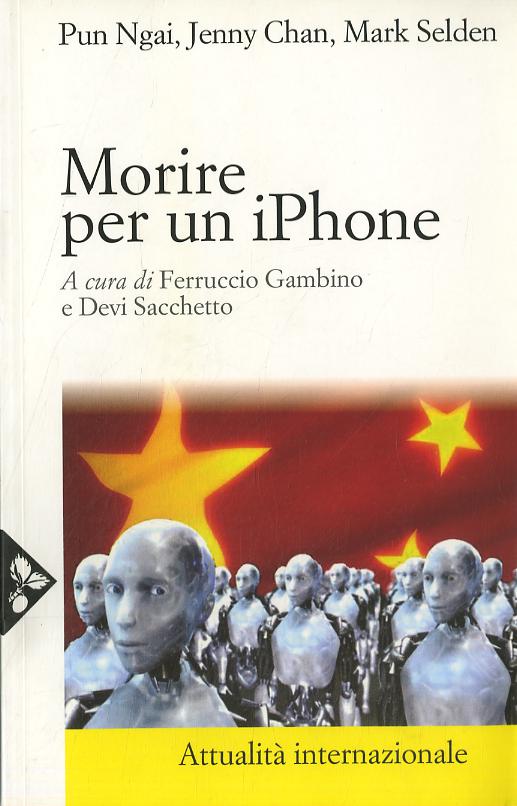Morire Per Un Iphone.V.E. La Apple,