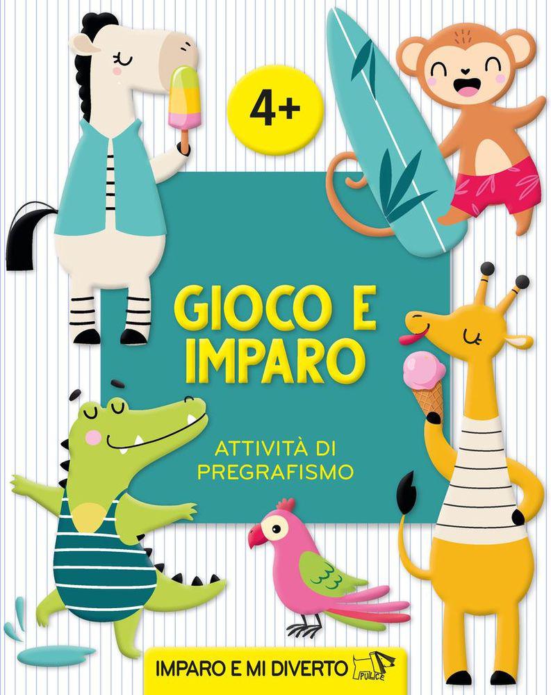 Gioco e imparo. Attivita  di pregrafismo. Ediz. a colori