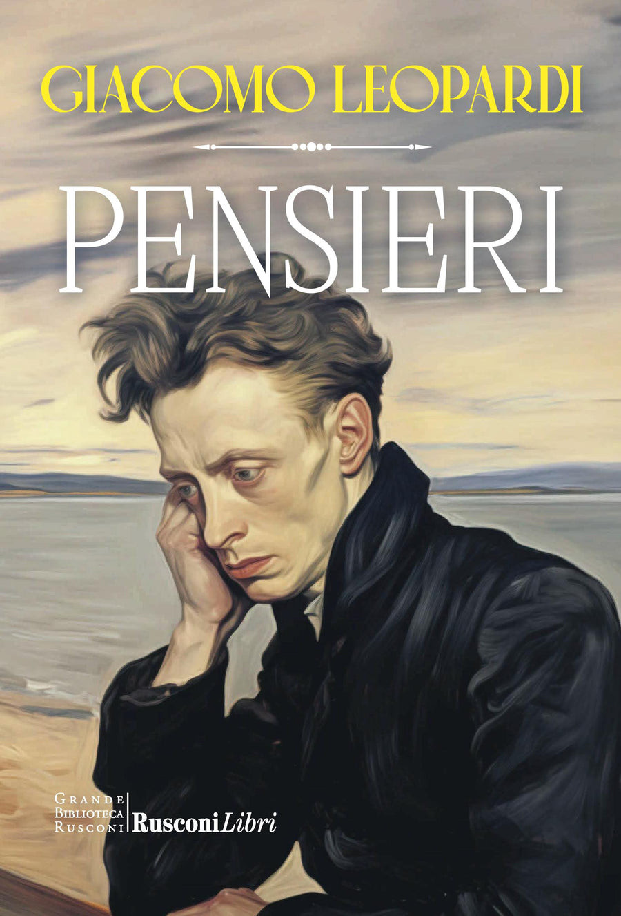 Pensieri. Ediz. integrale