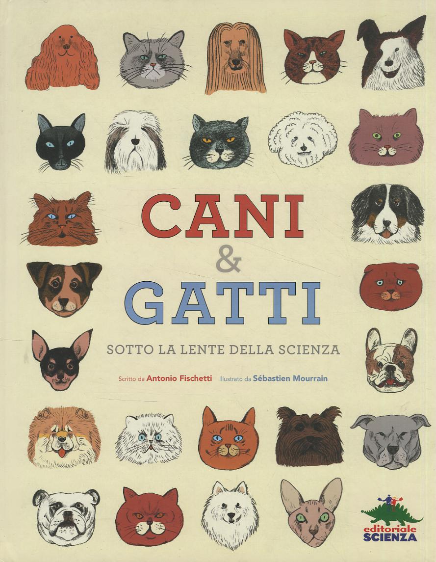 Cani & gatti sotto la lente della scienza