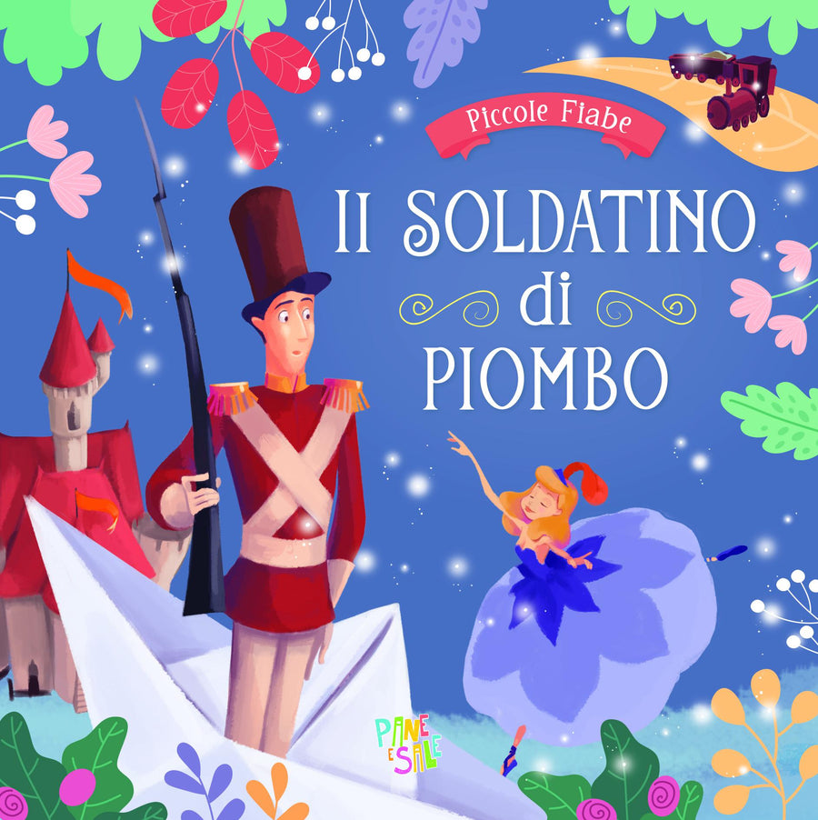 Soldatino di piombo. Ediz. a colori
