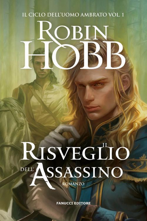 Risveglio dell assassino. Trilogia dell uomo ambrato
