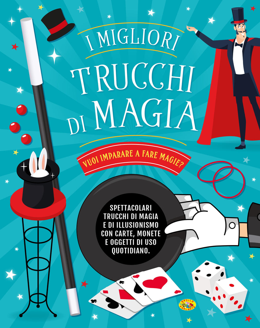 Migliori trucchi di magia. Nuova ediz.