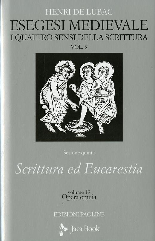 Esegesi Medievale. Vol. 3 F.C.