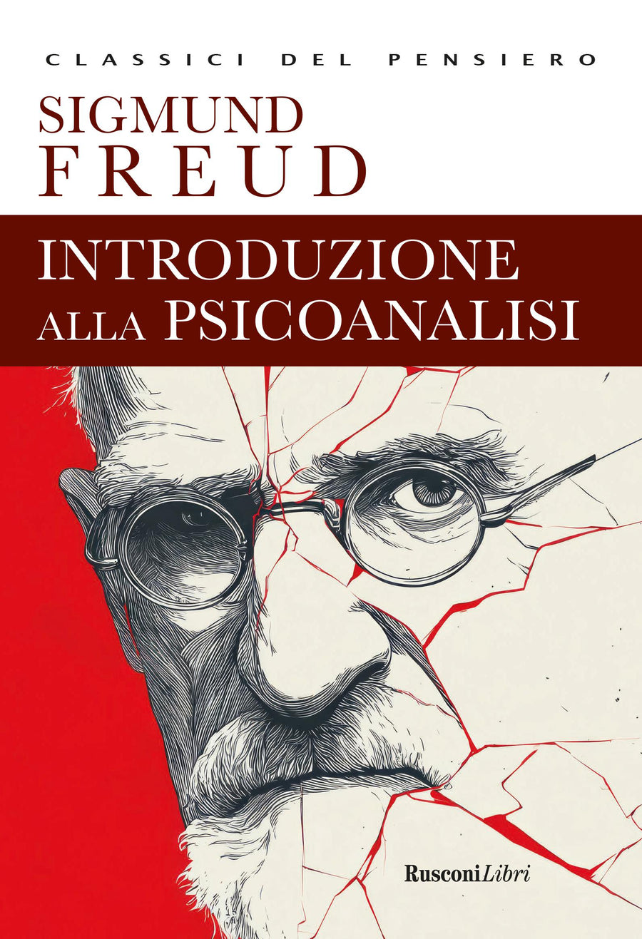 Introduzione alla psicoanalisi. Ediz. integrale