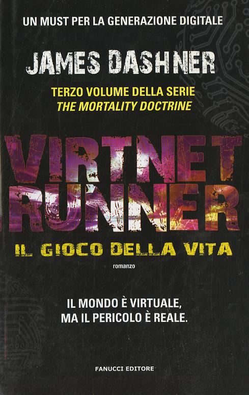 Virtnet Runner. Il Gioco Della