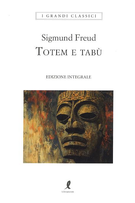 Totem e tabu . Ediz. integrale
