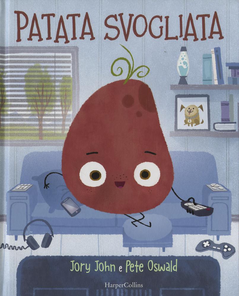 Patata svogliata. Ediz. a colori