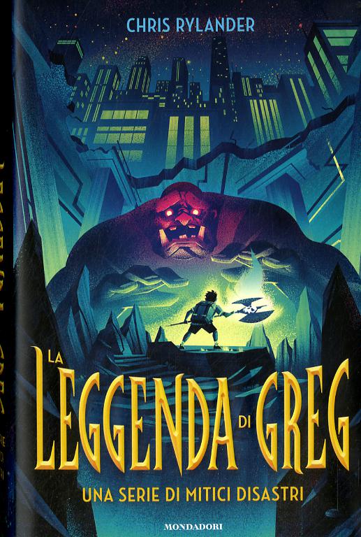 Leggenda di Greg. Una serie di mitici disastri