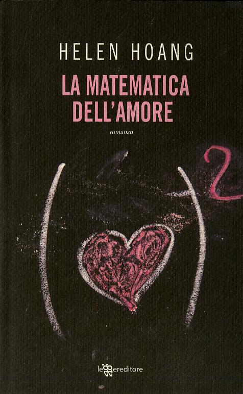 Matematica Dell'Amore (La)