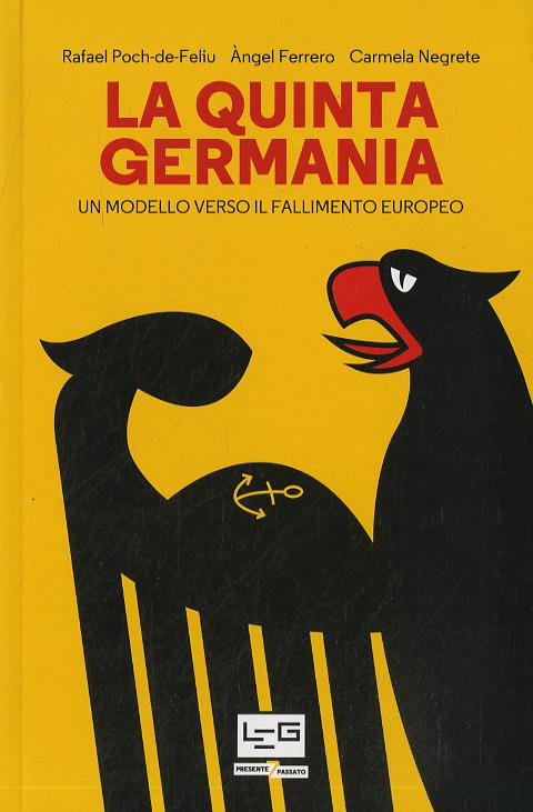 Quinta Germania. Un Modello Verso I