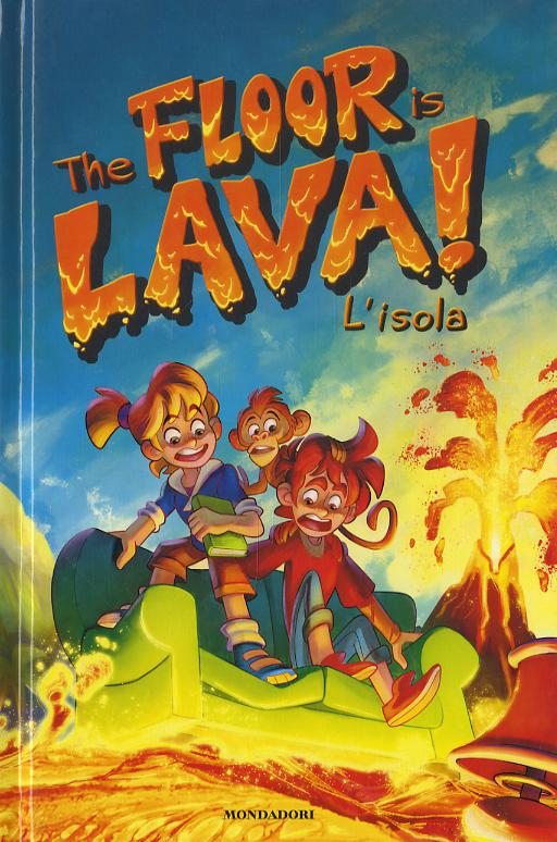 Floor is lava! L isola