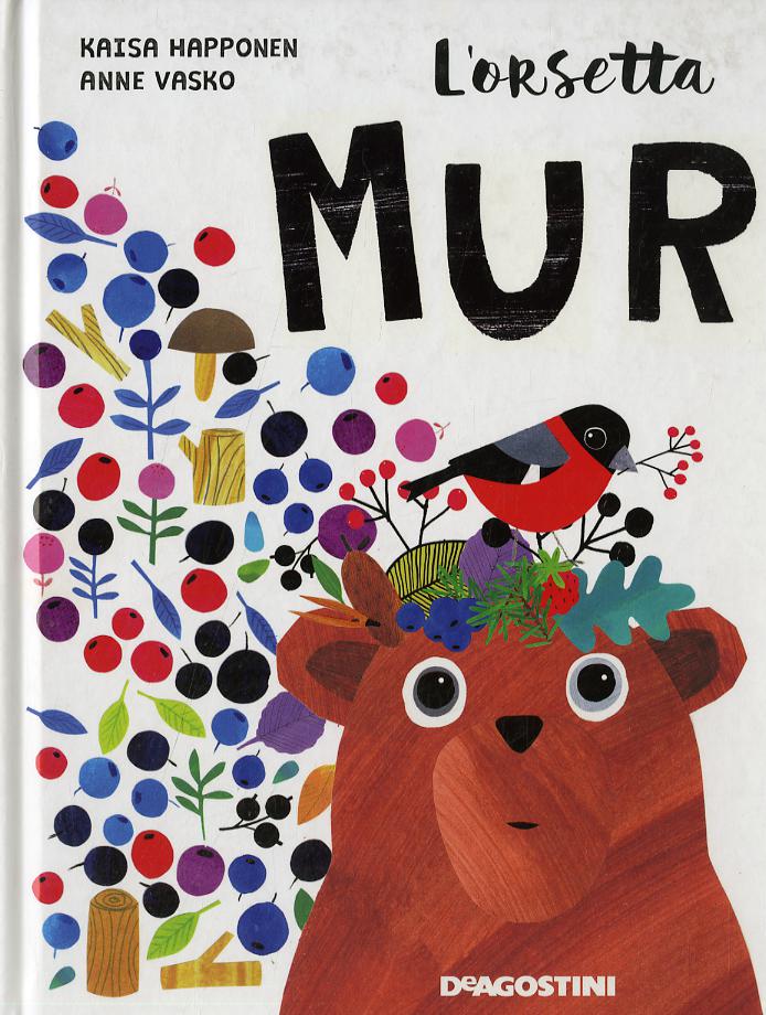 Orsetta Mur. Ediz. a colori. Con App