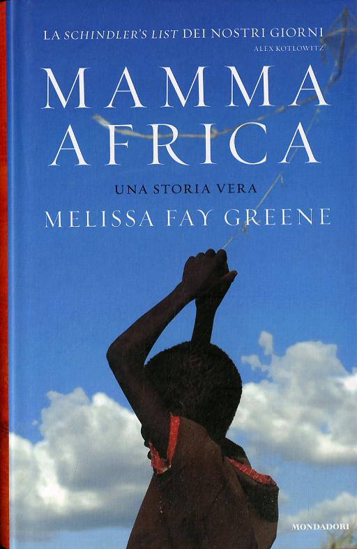Mamma Africa. Una storia vera