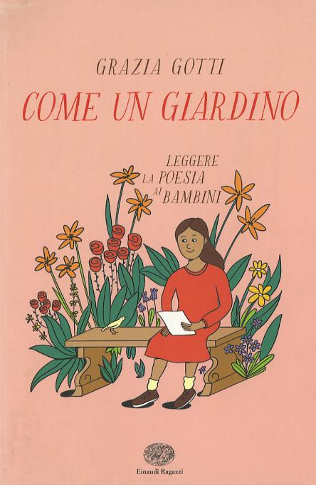 Come un giardino. Leggere la poesia ai bambini