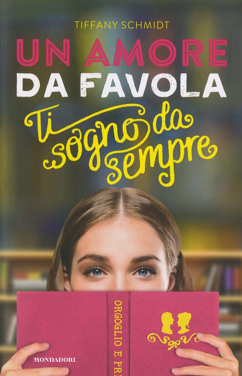 Amore da favola. Ti sogno da sempre
