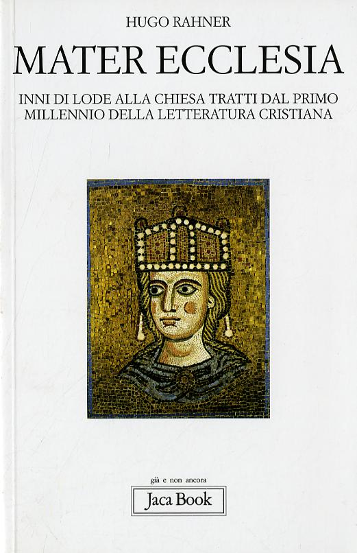 Mater Ecclesia. Inni Di Lode (Fc)