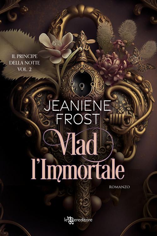 Vlad l immortale. Il principe della notte