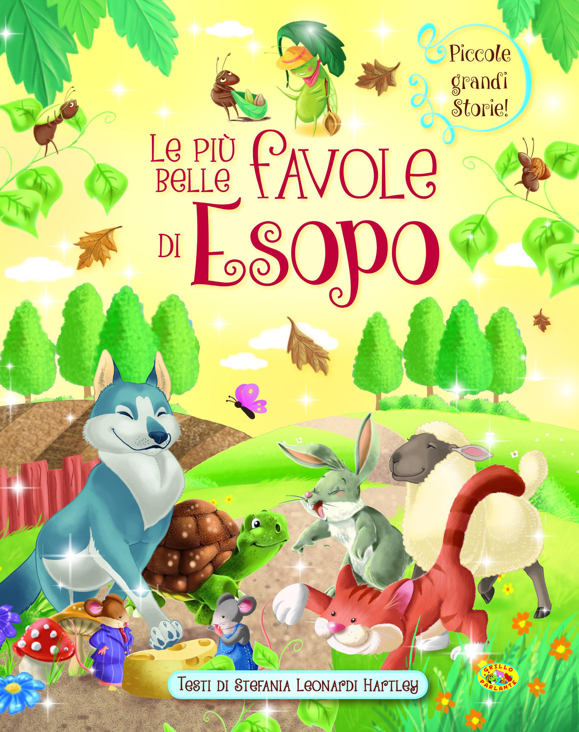 Piu  belle favole di Esopo. Ediz. illustrata