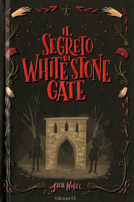 Segreto di White Stone Gate