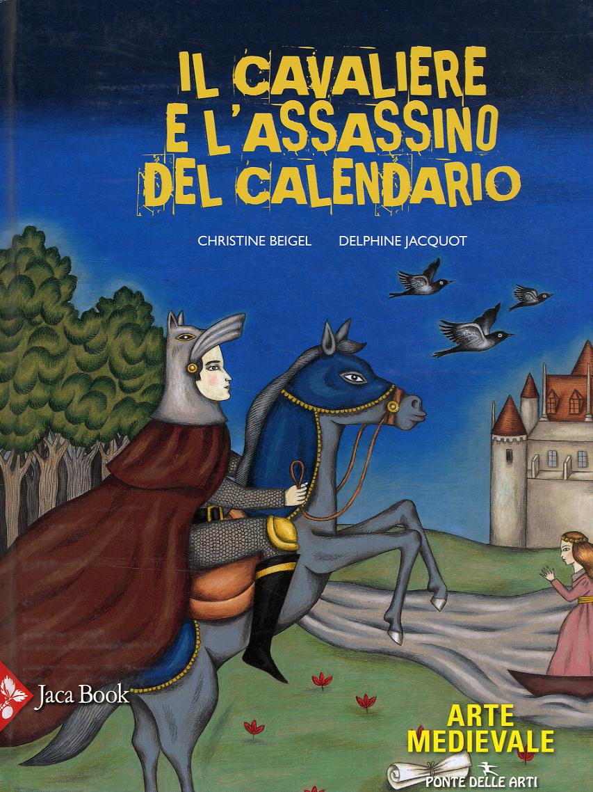 Cavaliere E L'Assassino Del Calenda