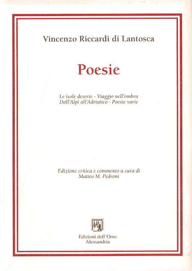 Isole deserte-Viaggio nell ombra-Dall Alpi all Adriatico-Poesie varie