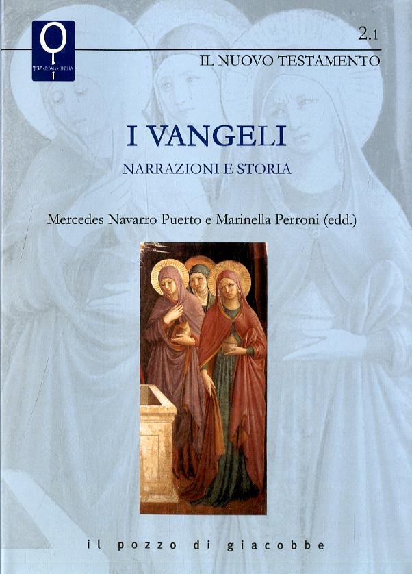 Vangeli. Narrazioni e storia