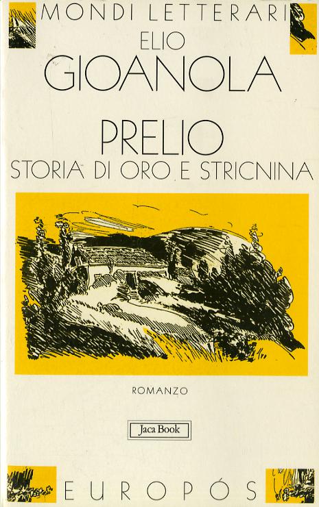Prelio Storia Di Oro Stricnina (Fc)