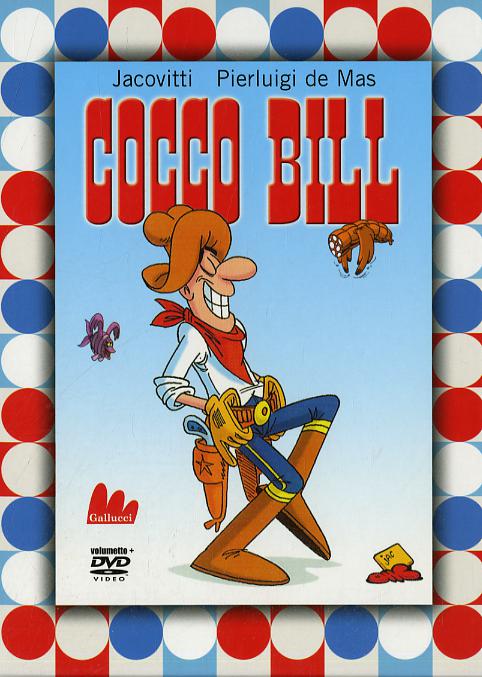 Cocco Bill. Ediz. illustrata. Con DVD