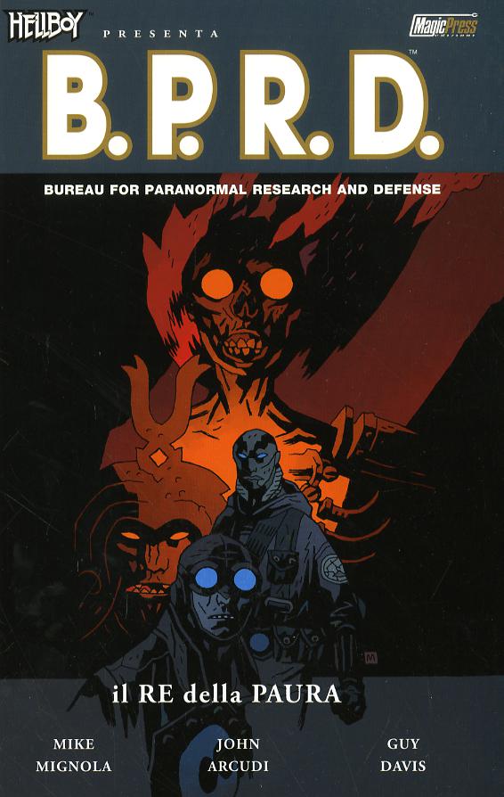 Re della paura. Hellboy presenta B.P.R.D.