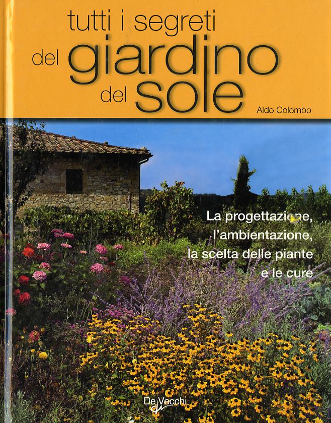 Tutti i segreti del giardino del sole