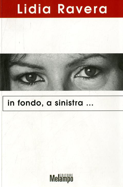 In fondo, a sinistra...