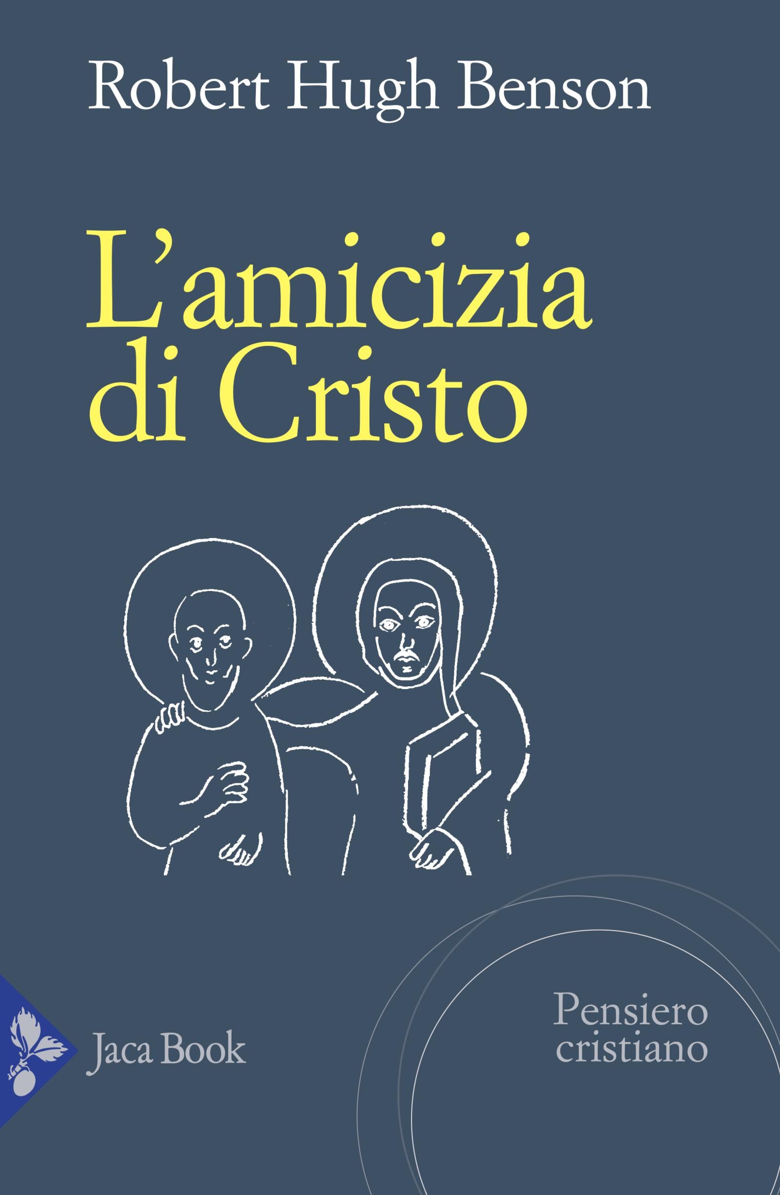 Amicizia di Cristo