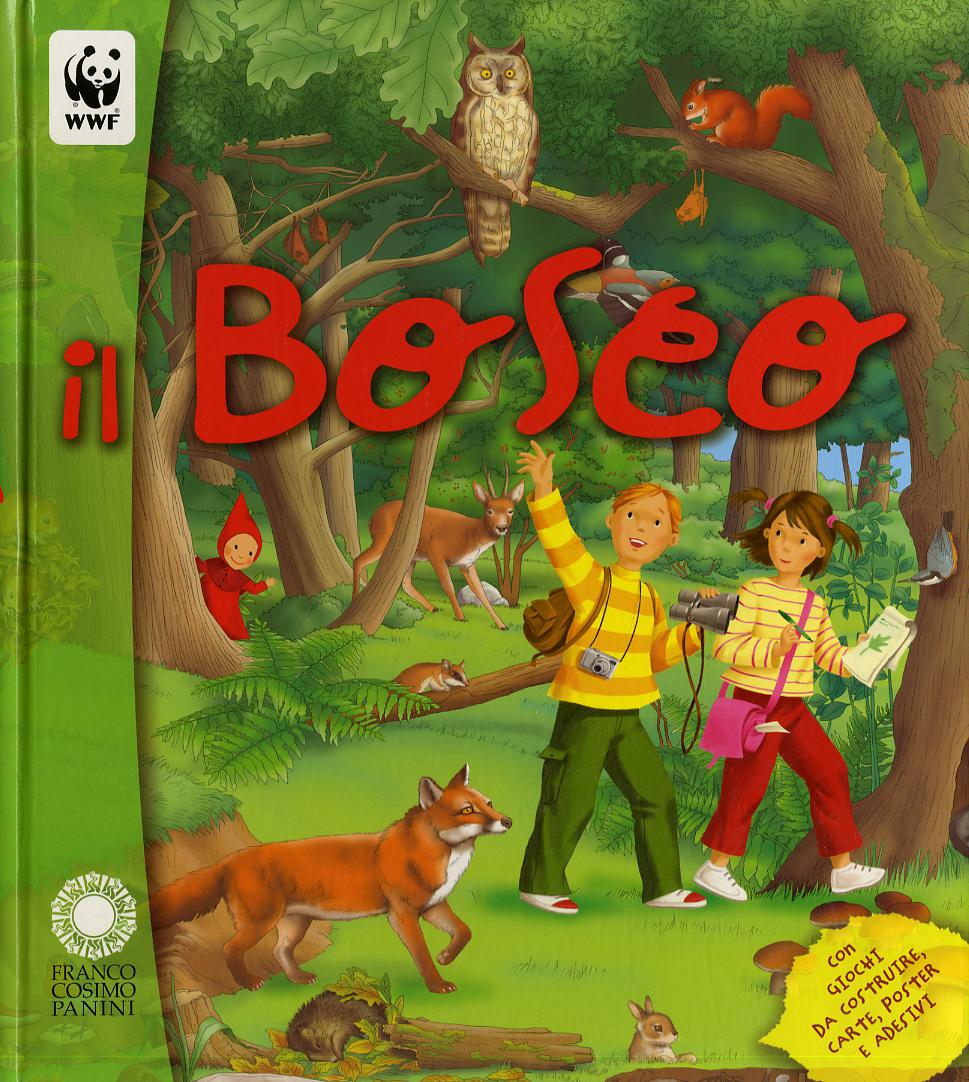 Bosco. Ediz. illustrata