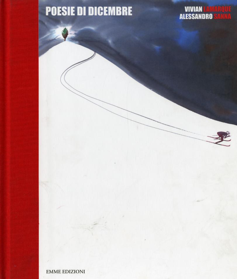 Poesie di dicembre. Ediz. illustrata