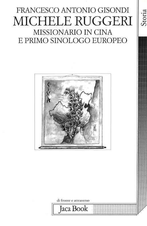 Michele Ruggeri. Missionario In Cin