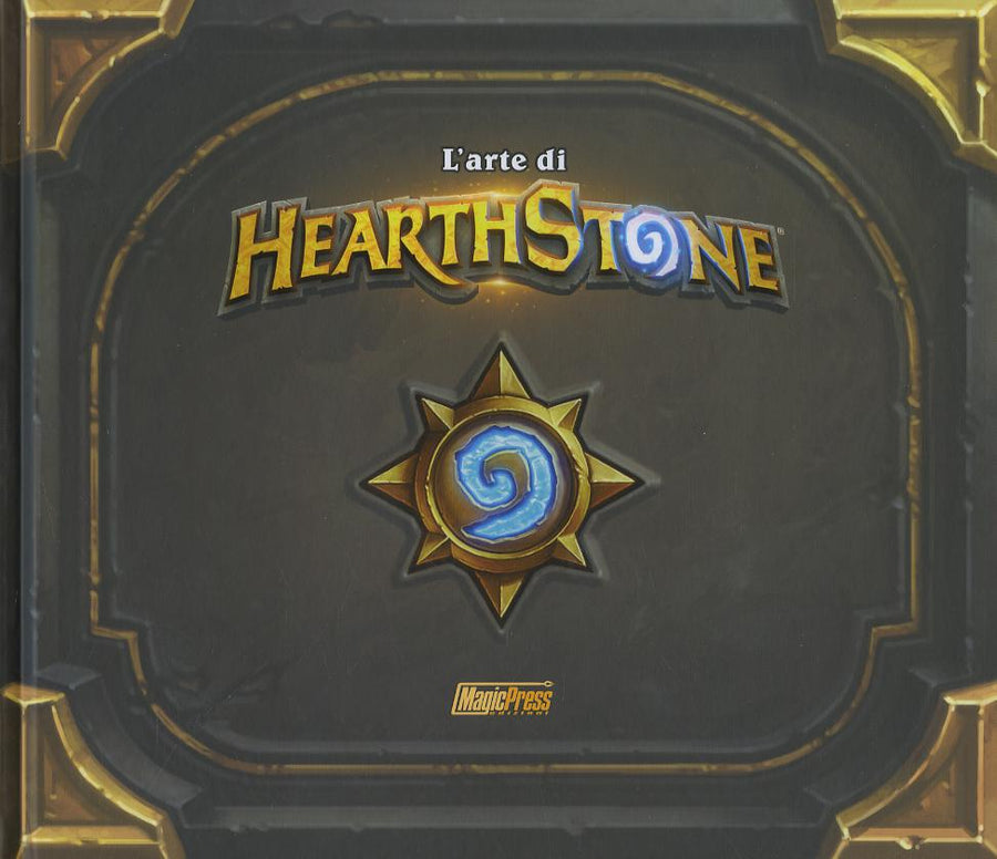 Arte di HearthStone. Ediz. illustrata