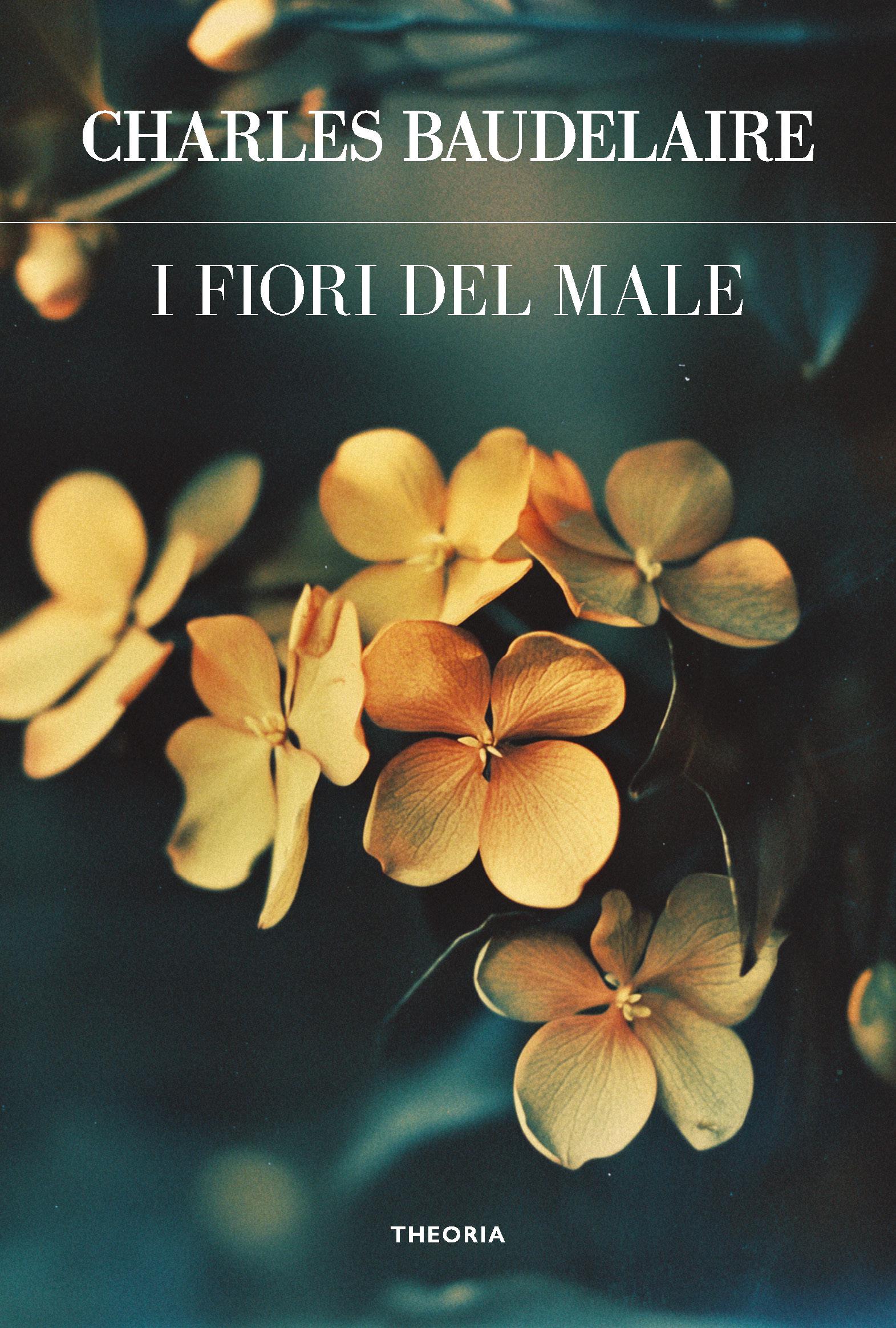 Fiori del male. Ediz. integrale