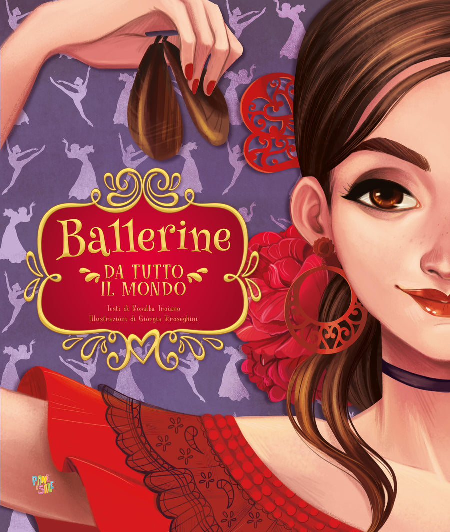 Ballerine da tutto il mondo. Ediz. a colori